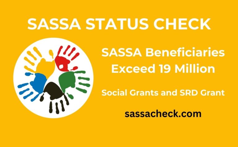 SASSA Beneficiaries Exceed 19 Million