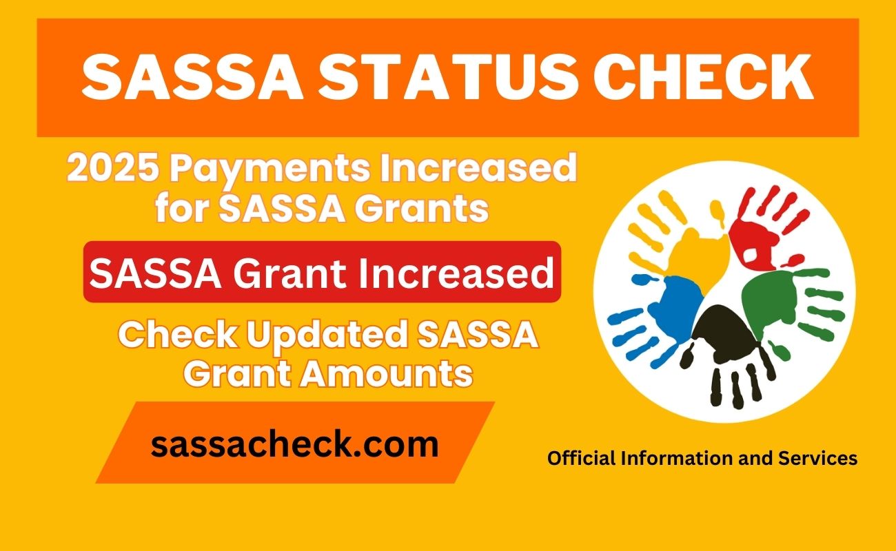SASSA Confirmed Grant Payments Increased from April 2025