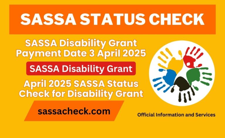 3 April SASSA Disability Grant Payment Dates 2025 Confirmed
