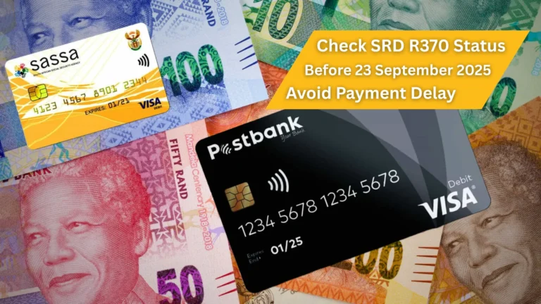 SASSA Gold Card and Postbank Black Card placed on top of South African Rand banknotes, Check SRD R370 Status Before 23 September 2025 to Avoid Payment Delay