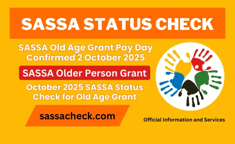 SASSA Old Age Grant Pay Day Confirmed for 2 October 2025